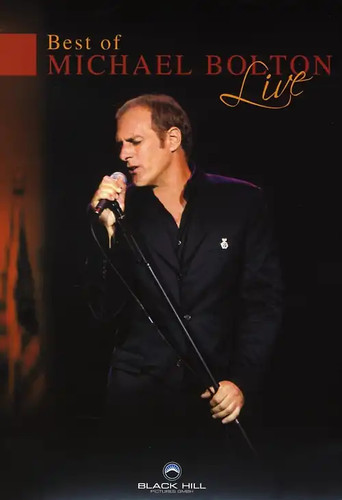 Michael bolton best - -, live