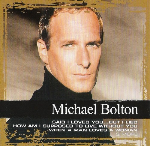 Michael bolton collections - michael,