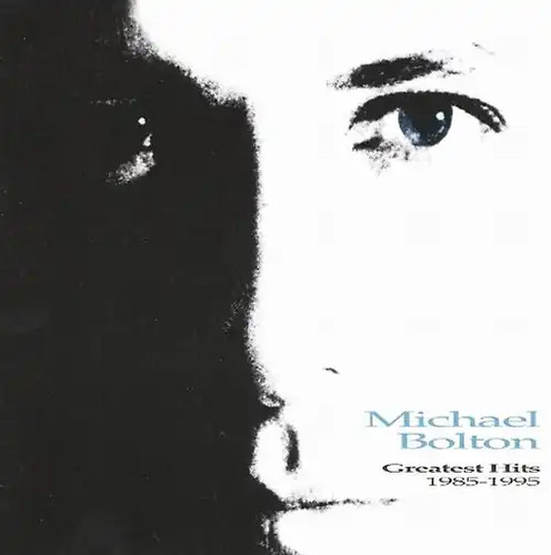 Michael bolton greatest hits - michael,