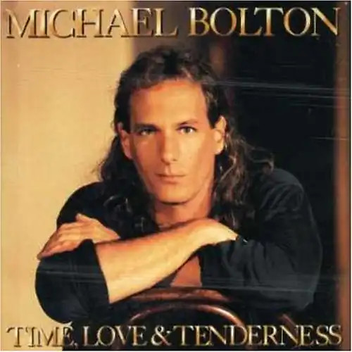 Michael bolton time love - michael,